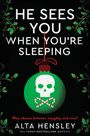 Alta Hensley: He Sees You When You're Sleeping, Buch