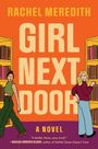 Rachel Meredith: Girl Next Door, Buch