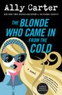 Ally Carter: The Blonde Who Came in from the Cold, Buch