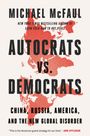 AUTOCRATS VS. DEMOCRATS, Michael McFaul. Rote Weltkarte, weiße Hintergrundfarbe, Text in schwarz.