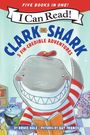 Titel: Clark the Shark - 5 Fin-Credible Adventures. Ein fröhlicher Hai in Streifenpullover liest ein Buch.