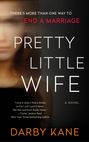 Darby Kane: Pretty Little Wife, Buch