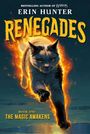"Renegades. Book One: The Magic Awakens." Eine kämpferische Katze geht umhüllt von Flammen nach vorne.