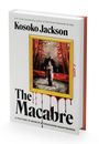 Kosoko Jackson: The Macabre (Standard Edition), Buch