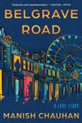 Manish Chauhan: Belgrave Road, Buch
