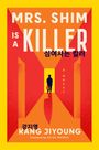 Kang Jiyoung: Mrs. Shim Is a Killer, Buch