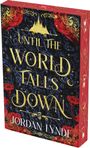 Jordan Lynde: Until the World Falls Down, Buch