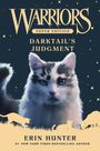 "WARRIORS SUPER EDITION: DARKTAIL'S JUDGMENT von ERIN HUNTER" zeigt eine Illustration mit einem großen, grau-weißen Katzenkopf.