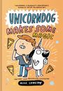 "UNICORNDOG MAKES SOME MAGIC" in blauen und rosa Buchstaben. Illustration von einem Kind und einem Einhorn-Hund umgeben von Pizzastücken.