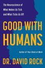 David Rock: Good with Humans, Buch