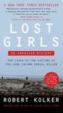 Robert Kolker: Lost Girls Intl, Buch