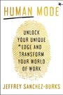 „HUMAN MODE: UNLOCK YOUR UNIQUE EDGE AND TRANSFORM YOUR WORLD OF WORK“ in Gold und Schwarz auf Fingerabdruckmuster.