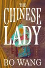 Titel: "The Chinese Lady"; Autor: "Bo Wang". Eine Frau in traditioneller Kleidung hält einen Fächer.