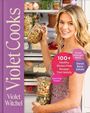Violet Witchel: Violet Cooks, Buch