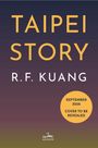 R F Kuang: Taipei Story, Buch
