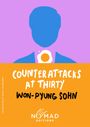 Won-Pyung Sohn: Counterattacks at Thirty (Nomad Edition), Buch