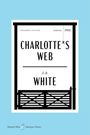 E B White: Charlotte's Web American Classics Edition, Buch