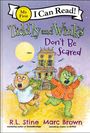 Text: "I Can Read! Tiddly and Winks Don't Be Scared" Zwei Monster vor einem alten Haus bei Vollmond.