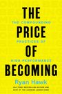 Titel: "The Price of Becoming" von Ryan Hawk. Gelber Hintergrund, schwarze und blaue Schrift.