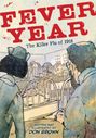 Don Brown: Fever Year, Buch