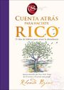 Rhonda Byrne: Cuenta Atrás Para Hacerte Rico, Buch