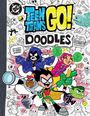 Warner Brothers: Teen Titans Go! Doodles, Buch