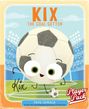 „KIX THE GOAL-GETTER“. Illustration eines lächelnden Fußballs im Stadion mit großen Augen. Darunter: „Player Pack“.