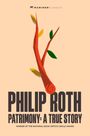 Text: "MARINER CLASSICS", "PHILIP ROTH", "PATRIMONY: A TRUE STORY". Illustration eines roten Astes mit bunten Blättern.