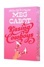 "MEG CABOT Kissing Cowboys" in weiß und rot auf pinkem Hintergrund. Ein Paar Beine in roten Cowboy-Stiefeln ragen heraus.