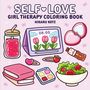 Hikaru Kotz: Self-Love: Girl Therapy Coloring Book, Buch