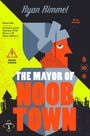 Ryan Rimmel: The Mayor of Noobtown, Buch