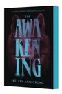 Kelley Armstrong: The Awakening, Buch