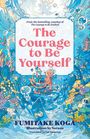 Fumitake Koga: The Courage to Be Yourself, Buch