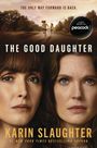 "The Good Daughter" von Karin Slaughter, zwei ernste Frauen, Weg mit zwei laufenden Mädchen, Logo von Peacock.