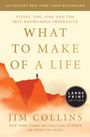 Jim Collins: What to Make of a Life, Buch