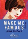 Maud Ventura: Make Me Famous, Buch