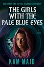"The Girls with the Pale Blue Eyes" steht oben, darunter eine Frau mit Kopftuch in einem Dorf. Darunter steht "Kam Majd".