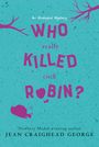 Jean Craighead George: Who Really Killed Cock Robin?, Buch