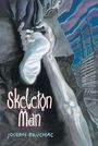 Joseph Bruchac: Skeleton Man, Buch
