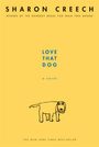 Sharon Creech: Love That Dog, Buch