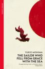 Yukio Mishima: Sailor Who Fell from Grace with the Sea, Buch