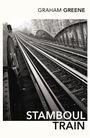 Graham Greene: Stamboul Train, Buch