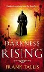 Frank Tallis: Darkness Rising, Buch