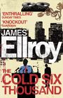 James Ellroy: The Cold Six Thousand, Buch