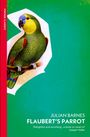 Julian Barnes: Flaubert's Parrot, Buch
