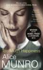 Alice Munro: Too Much Happiness, Buch