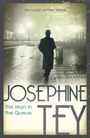 Josephine Tey: Man in the Queue, Buch