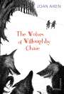 Joan Aiken: The Wolves of Willoughby Chase, Buch