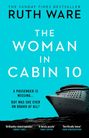 Ruth Ware: The Woman in Cabin 10, Buch