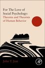 : For the Love of Social Psychology, Buch